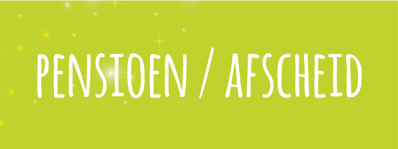 Pensioen / afscheid