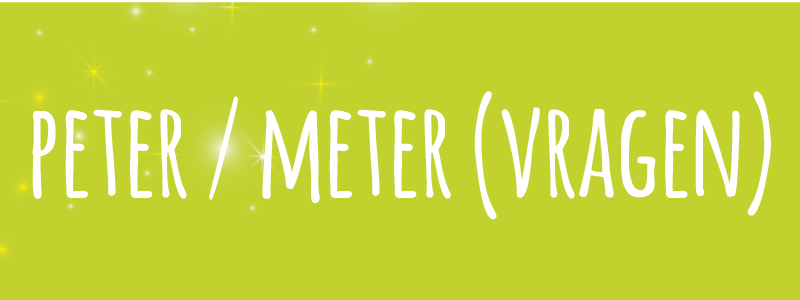 Peter / meter (vragen)