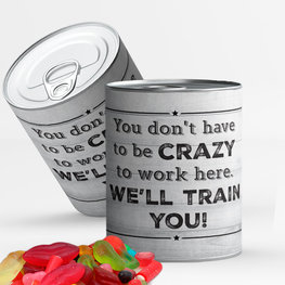 You don't have to be crazy to work here. We'll train you!